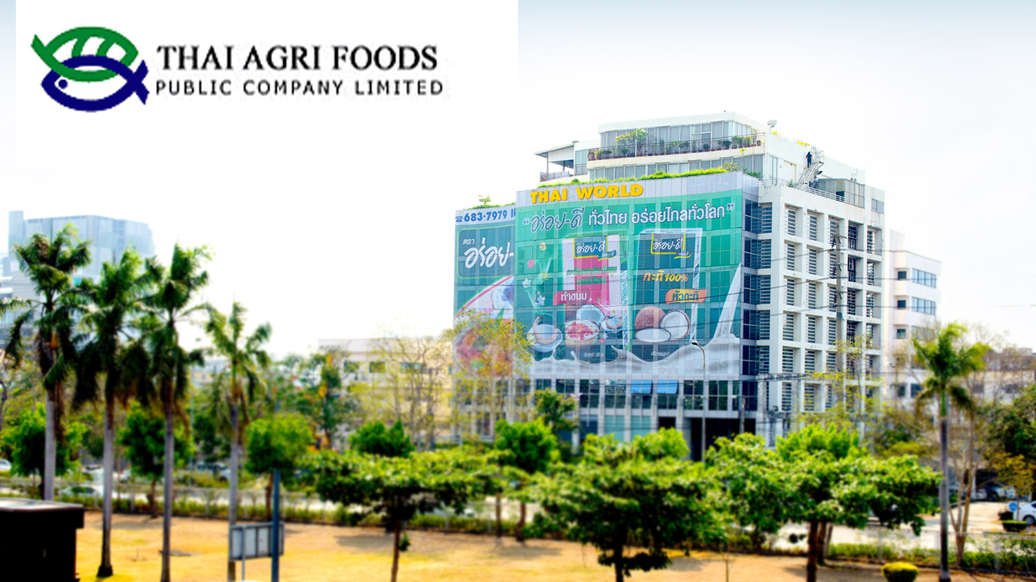 THAI AGRI FOODS PUBLIC COMPANY LIMITED